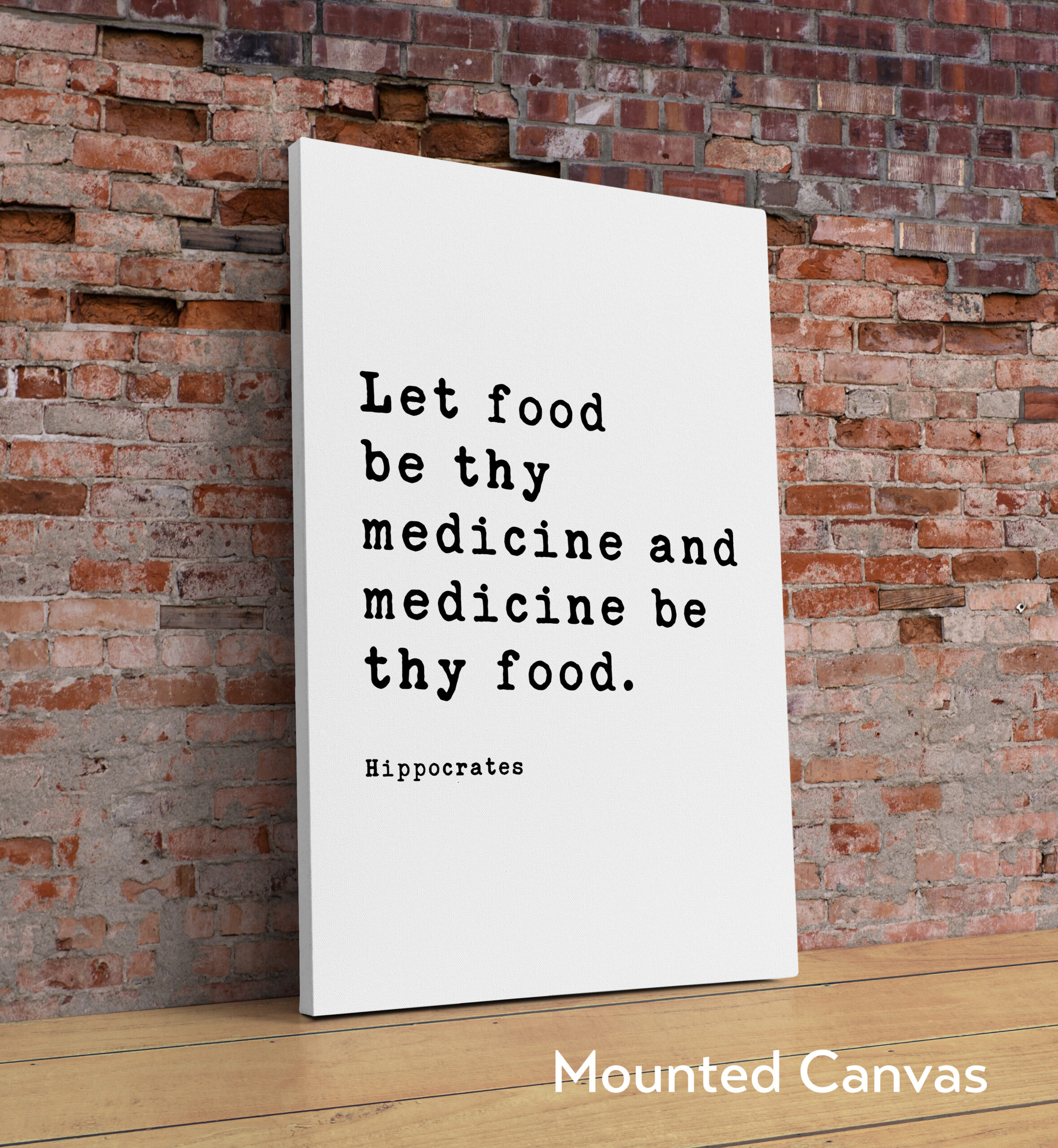 Let food be thy medicine and medicine be thy food. Hippocrates Quote Typography Art Print - Image 2