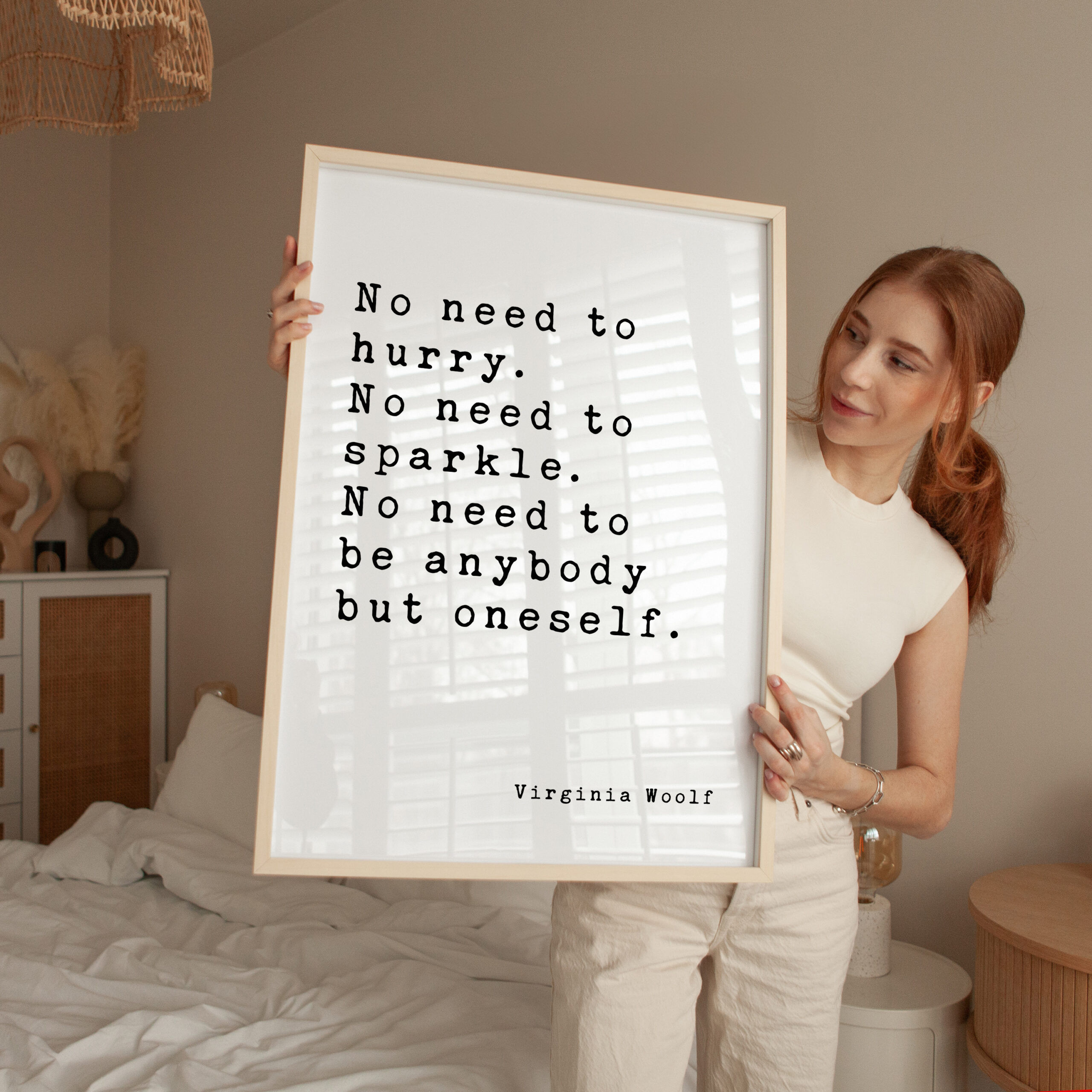 No need to hurry. No need to sparkle. No need to be anybody but oneself. – Virginia Woolf Quote Typography Art Print - Image 3