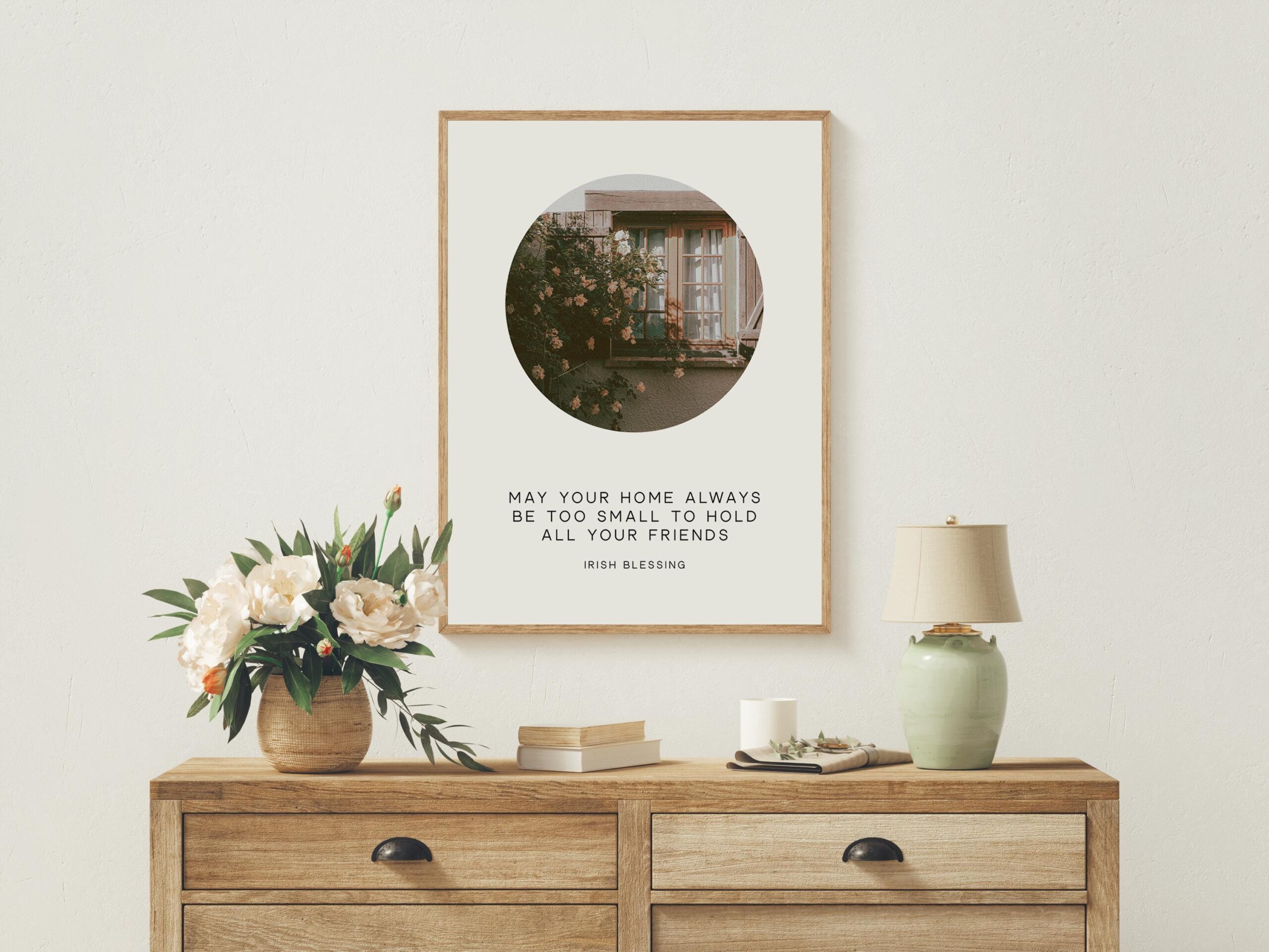 May Your Home Always Be Too Small To Hold All Your Friends • Irish Blessing • Typography Photo Print • Housewarming Gift